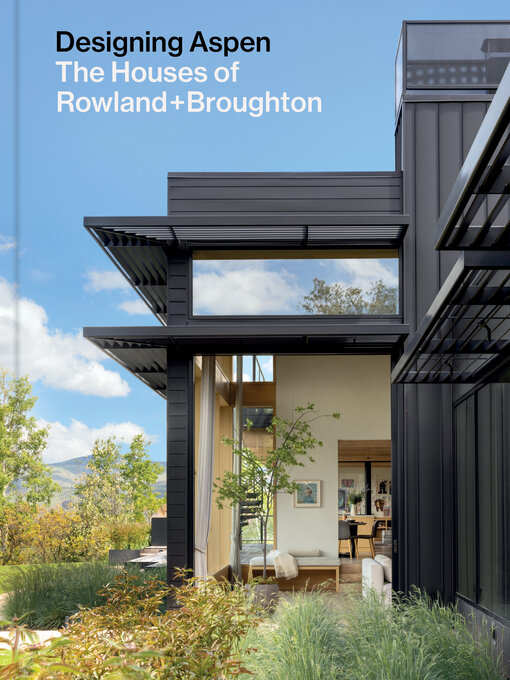 Title details for Designing Aspen by John Rowland - Available